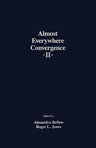 Almost Everywhere Convergence II: Proceedings of the International Conference on Almost Everywhere Convergence in Probability and Ergodic Theory, Evanston, Illinois, October 16-20, 1989: 2nd