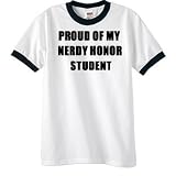 Proud of My Honor Student 1 Ringer T-Shirt