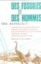 Des fossiles et des hommes
