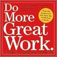Do More Great Work Original edition