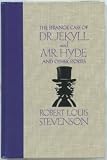 The Strange Case of Dr. Jekyll and Mr. Hyde