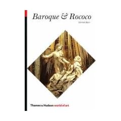 Baroque and Rococo (World of Art)