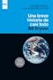 Una Breve Historia de Casi Todo / A Short History of Nearly Everything (Spanish Edition)