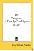 The Vampyre: A Tale By Lord Byron (1819)