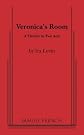 Veronica's Room: A Thriller in Two Acts
