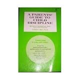 Parents Guide to Child Discipline