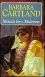 Miracle for a madonna