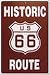 HISTORIC ROUTE US 66-ALUMINUM SIGN
