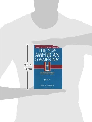 Joshua: An Exegetical and Theological Exposition of Holy Scripture (Volume 5) (The New American Commentary)