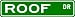 ROOF Street Sign ~ Family Lastname Sign ~ Gameroom, Basement, Garage Sign