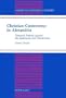 Christian Controversy in Alexandria (American University Studies. Series VII. Theology and Religion)