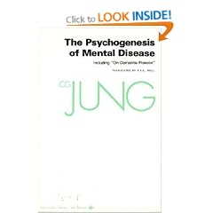 Psychogenesis of Mental Disease (Paper): The Collected Works of c. g. Jung: 3 (Bollingen Series)
