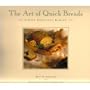 Art of Quick Breads