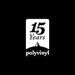 Polyvinyl 15-Year Anniversary