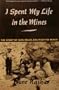 I Spent My Life in the Mines: The Story of Juan Rojas, Bolivian Tin Miner