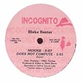 BLAKE BAXTER / HORNIE / BRAVE NEW WORLD