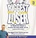 Books : The Biggest Loser: The Weight Loss Program to Transform Your Body, Health, and Life--Adapted from NBC's Hit Show! [Paperback]