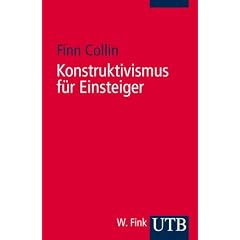 Konstruktivismus f�r Einsteiger (Uni-Taschenb�cher S)