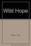 A wild hope