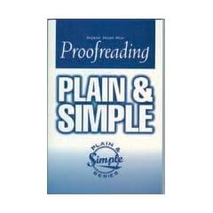 Proofreading Plain and Simple (In Plain English Series)