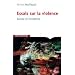 Essai sur la violence banale et fondatrice