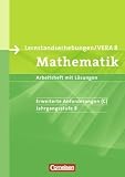 Vorbereitungsmaterialien f&uuml;r VERA - Mathematik 8 - Schuljahr: erweiterte Anforderungen C - Arbeitsheft mit L&ouml;sungen - Udo Wennekers, Ilona Gabriel