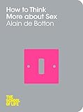 How to think more about sex