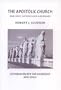 The Apostolic church: One, holy, catholic and missionary (Book series / Lutheran Society for Missiology)