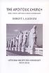 The Apostolic church: One, holy, catholic and missionary (Book series / Lutheran Society for Missiology)