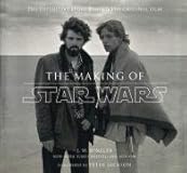 The Making of Star Wars (TM): The Definitive Story Behind the Original Film (Star  Wars)