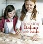 Cooking Italian with Kids