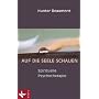 Auf die Seele schauen: Spirituelle Psychotherapie
