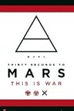 Produkt-Bild: 30 SECONDS TO MARS This Is War Music Poster