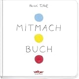 Mitmach Buchvon "Herv� Tullet"