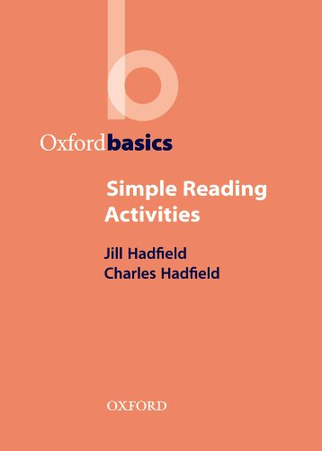 Oxford Basics: SIMPLE READING ACTIVITIES
