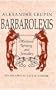 Barbarolexis: Medieval Writing and Sexuality