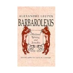 Barbarolexis: Medieval Writing and Sexuality