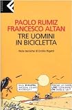 Tre Uomini in Bicicletta