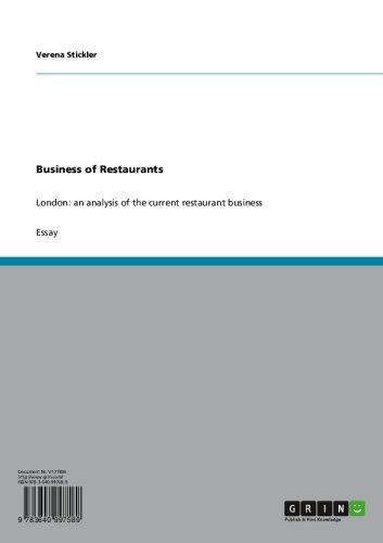 Business of Restaurants: London: An analysis of the current restaurant business