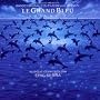 The Big Blue: Original Motion Picture Soundtrack