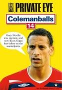 Colemanballs: v. 14: Private Eye's: v. 14