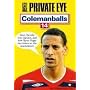 Colemanballs: v. 14: Private Eye's