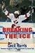  : Breaking the Ice: The Black Experience in Professional Hockey