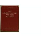 TheCommonwealthandthenations:StudiesinBritishCommonwealthrelations