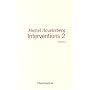 Interventions : Tome 2, Traces