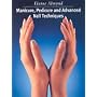 Manicure, Pedicure and Advanced Nail Techniques