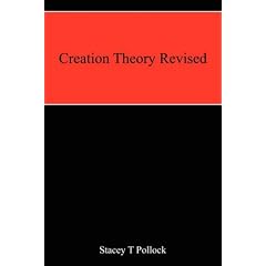Creation Theory Revised