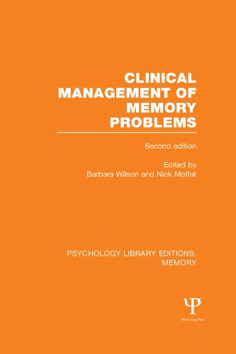 Clinical Management of Memory Problems (2nd Edn) (PLE: Memory): Volume 26 (Psychology Library Editions: Memory)