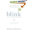 Blink: The Power of Thinking Without Thinking