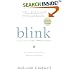 Blink: The Power of Thinking Without Thinking